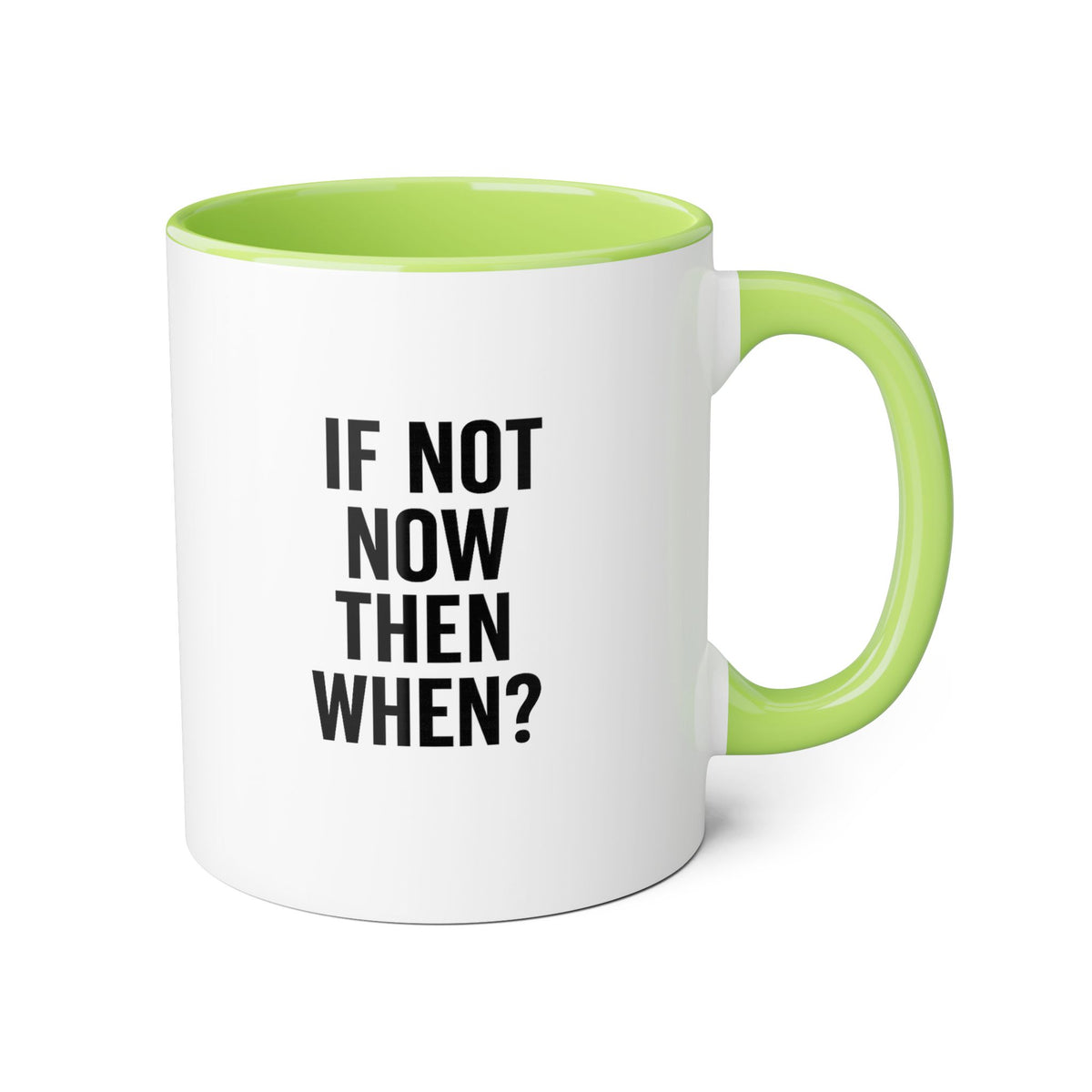 Motivia if not  Mug 11oz — Black Interior & Handle